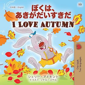 I Love Autumn (Japanese English Bilingual Children's Book)