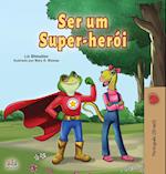 Being a Superhero (Portuguese Book for Children -Brazil)