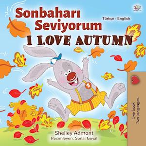 I Love Autumn (Turkish English Bilingual Book for Kids)