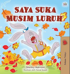 I Love Autumn (Malay Book for Kids)