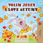 I Love Autumn (Serbian English Bilingual Children's Book -  Latin alphabet)