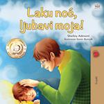 Goodnight, My Love! (Serbian Book for Kids - Latin alphabet)