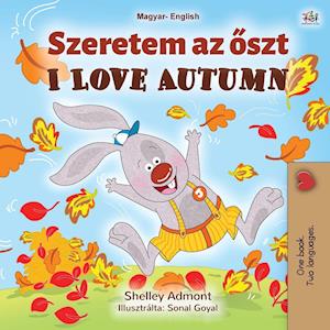 I Love Autumn (Hungarian English Bilingual Book for Kids)