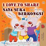I Love to Share (English Malay Bilingual Book for Kids)