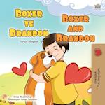 Boxer and Brandon (Turkish English Bilingual Children's Book)