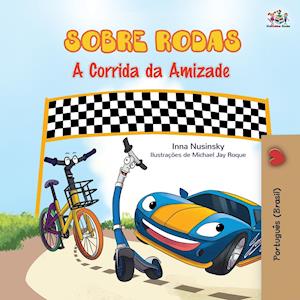 The Wheels - The Friendship Race (Portuguese Book for Kids - Brazil)
