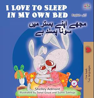 I Love to Sleep in My Own Bed (English Urdu Bilingual Book for Kids)