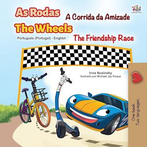 The Wheels -The Friendship Race (Portuguese English Bilingual Kids' Book - Portugal)