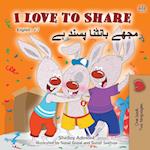 I Love to Share (English Urdu Bilingual Book for Kids)
