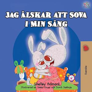 I Love to Sleep in My Own Bed (Swedish Children's Book)