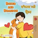 Boxer and Brandon  (English Punjabi Bilingual Children's Book)