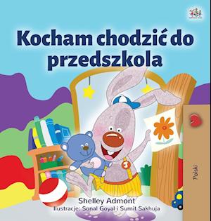 I Love to Go to Daycare (Polish Children's Book)