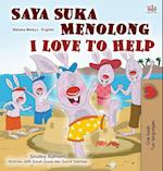 I Love to Help (Malay English Bilingual Children's Book)