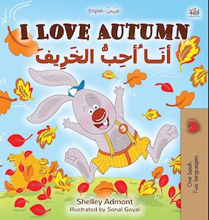 I Love Autumn (English Arabic Bilingual Book for Kids)