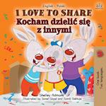 I Love to Share (English Polish Bilingual Children's Book)