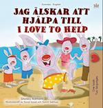 I Love to Help (Swedish English Bilingual Children's Book)