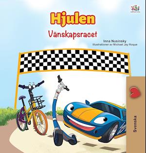 The Wheels -The Friendship Race (Swedish Children's Book)