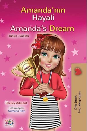 Amanda's Dream (Turkish English Bilingual Children's Book)