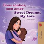 Sweet Dreams, My Love (Portuguese English Bilingual Children's Book -Brazil)