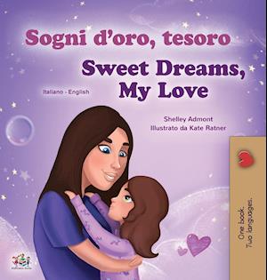 Sweet Dreams, My Love (Italian English Bilingual Children's Book)