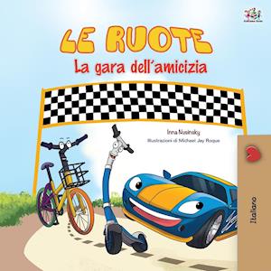 The Wheels -The Friendship Race (Italian Book for Kids)