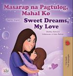 Sweet Dreams, My Love (Tagalog English Bilingual Children's Book)