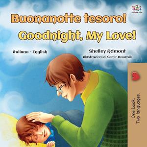 Goodnight, My Love! (Italian English Bilingual Book for Kids)