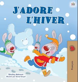 I Love Winter (French Children's Book)