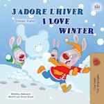 I Love Winter (French English Bilingual Children's Book)