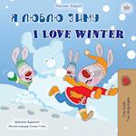 I Love Winter (Russian English Bilingual Children's Book)