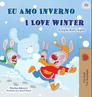 I Love Winter (Portuguese English Bilingual Book for Kids -Brazilian)