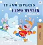 I Love Winter (Portuguese English Bilingual Book for Kids -Brazilian)