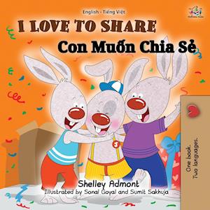 I Love to Share (English Vietnamese Bilingual Book for Kids)