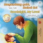 Goodnight, My Love! (Tagalog English Bilingual Book for Kids)