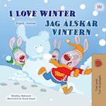 I Love Winter (English Swedish Bilingual Children's Book)