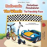 The Wheels -The Friendship Race (Malay English Bilingual Children's Book)