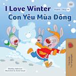 I Love Winter (English Vietnamese Bilingual Book for Kids)