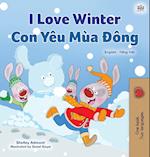 I Love Winter (English Vietnamese Bilingual Book for Kids)