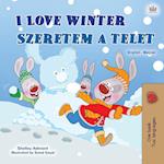 I Love Winter (English Hungarian Bilingual Children's Book)