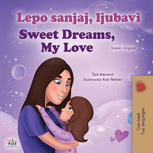 Sweet Dreams, My Love (Serbian English Bilingual Children's Book  - Latin Alphabet)