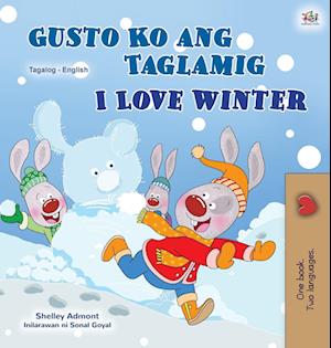 I Love Winter (Tagalog English Bilingual Book for Kids)