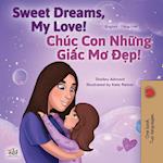 Sweet Dreams, My Love (English Vietnamese Bilingual Book for Kids)