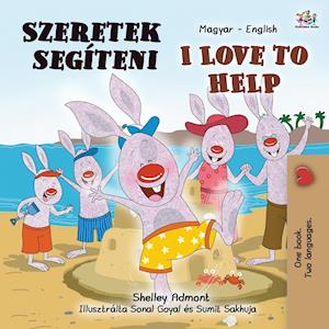 I Love to Help (Hungarian English Bilingual Book for Kids)