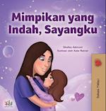 Sweet Dreams, My Love (Malay Children's Book)