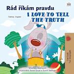 I Love to Tell the Truth (Czech English Bilingual Children's Book)