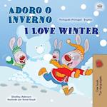 I Love Winter (Portuguese English Bilingual Book for Kids- Portugal)
