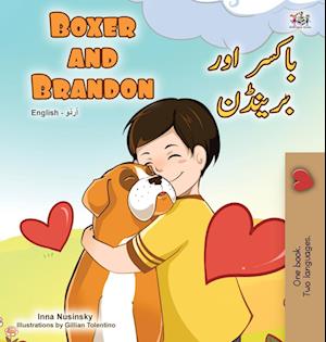 Boxer and Brandon (English Urdu Bilingual Book for Kids)