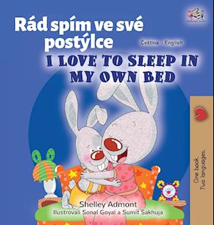 I Love to Sleep in My Own Bed (Czech English Bilingual Book for Kids)