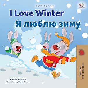 I Love Winter (English Ukrainian Bilingual Book for Kids)