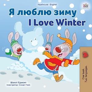 I Love Winter (Ukrainian English Bilingual Children's Book)